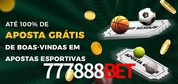 777888bet Ate 100% de Aposta Gratis